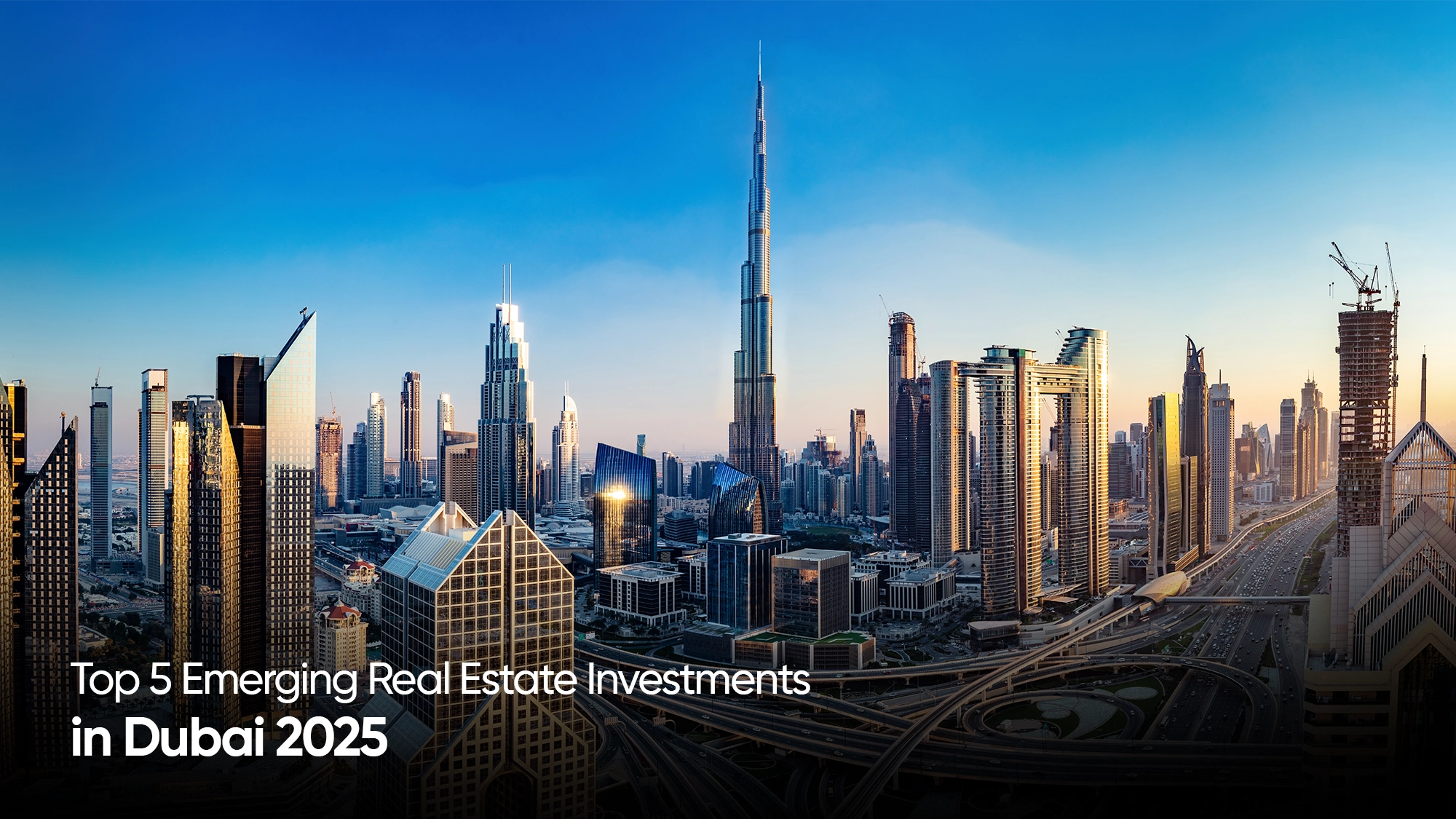 Top Emerging Areas to Invest in Dubai Real Estate 2025